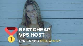 Best Cheap VPS Host: Save Money and Stress LESS [New for 2019]
