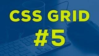 Curso de CSS GRID: 5.- Grid Areas