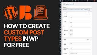 How To Create Custom Post Types In WordPress For Free? Borderless Plugin Guide