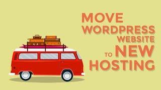 How to Migrate WordPress Site to New Host?