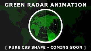 CSS Radar Animation - Pure CSS Shape - Css Animation Effects - Tutorial Will Be Uploaded Coming Soon