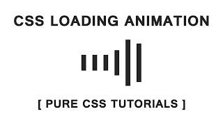 CSS Loading Animation - Pure CSS Tutorials - How to make CSS Loader