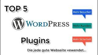 TOP 5 Plugins für Wordpress Webseiten -- 2019