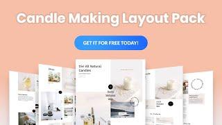 Get a FREE Candle Making Layout Pack for Divi