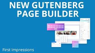 New Gutenberg Page Builder: Qubely Blocks First Impressions for Wordpress