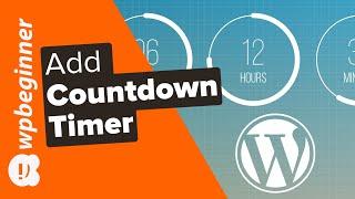 How to Add a Countdown Timer Widget in WordPress (3 Methods)