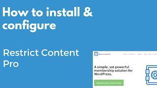 How to install Restrict Content Pro WordPress plugin