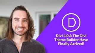 Divi 4 0 & The Divi Theme Builder Have Finally Arrived!