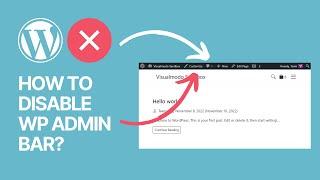 How To Disable The WP Admin Bar Without Coding? WordPress Easy Guide