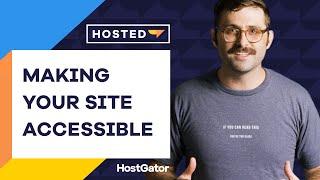 How to Make your Website Accessible - HostGator Hosted