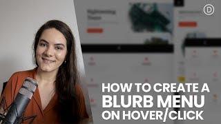 How to Create a Blurb Menu on Hover/Click for Your Page with Divi