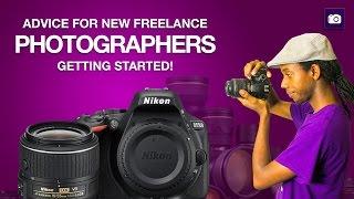Advice for New Freelance Photographers