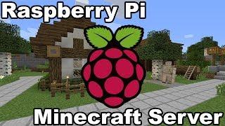 Let's Build A Raspberry Pi 3 Minecraft Server