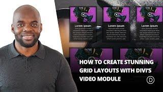 How to Create Stunning Grid Layouts with Divi’s Video Module (Part 1)