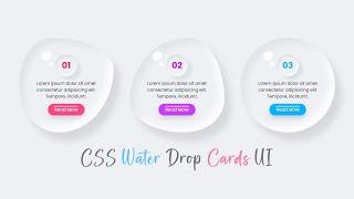 CSS Water Drop Cards UI with Hover Effects