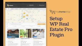 How to Setup WP Real Estate Pro WordPress Plugin