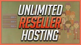 Unlimited Reseller Hosting?