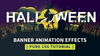 Halloween Banner Animation Effects | Html CSS Animation Tutorial