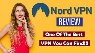 NordVPN Review: Things I Like About Them!!!