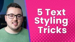 5 Text Styling Tricks for WordPress and Divi