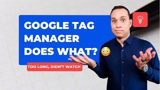 Google Tag Manager Does What?  #shorts
