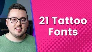 21 Tattoo Fonts and Scripts to Ink into Your Website Forever