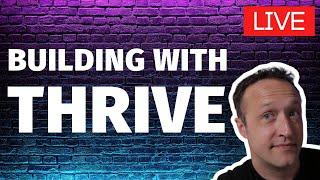 BUILDING WITH THRIVE  x CHAT x QUESTIONS