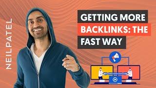 How to Get More Backlinks (FAST)