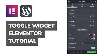 How To Use Toggle Widget In Elementor WordPress Plugin? FREE