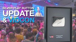 YouTube Silver Play Button Update, YouTube Channel Reviews and VIDCON 2016!