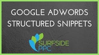 How To Use Google AdWords Structured Snippets - Surfside PPC