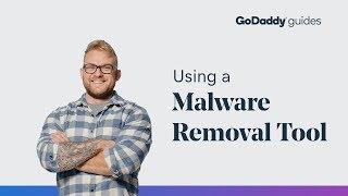Using a Malware Removal Tool