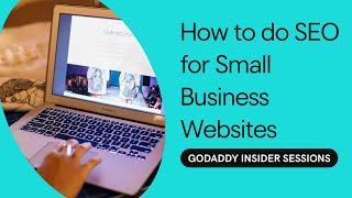 How To Do SEO for Small Business Websites