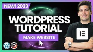 How To Make A Wordpress Website 2023 | Elementor And Wordpress Tutorial For Beginners