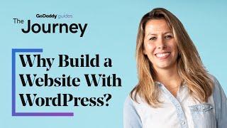 Why Build a Website With WordPress? | The Journey