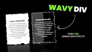 Pure CSS Wavy Div Animation Effects | Html CSS SVG Animation
