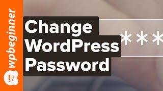 Change Your WordPress Password: 3 Easy Methods You Can Use