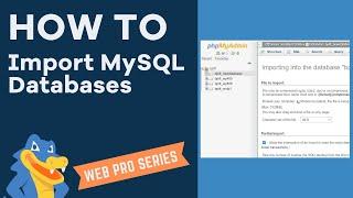 How To Import a MySQL Database Using PHPMyAdmin - HostGator cPanel