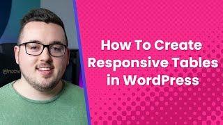 How to Create Responsive Tables in WordPress