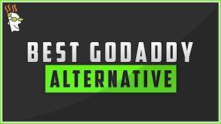 Best GoDaddy Alternative For 2017?