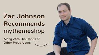 Zac Johnson Recommend MyThemeShop Themes & Plugins