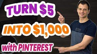Make Money With Pinterest Traffic: Turn $5 Into $1,000