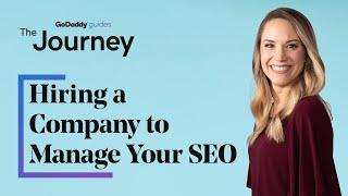 Hiring a Company to Manage Your SEO