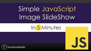 Simple JavaScript Slideshow In 5 Minutes