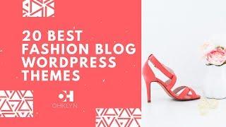 20 Best WordPress fashion blog themes [2018]