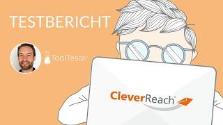 CleverReach im Test (2022): Was taugt die deutsche Newsletter-Software?
