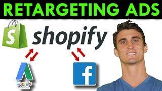 How to Use Retargeting Ads Facebook & Adwords to Easily Increase Shopify Sales