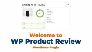 Welcome To Wp Product Review, The WordPress Plugin For Product Reviews