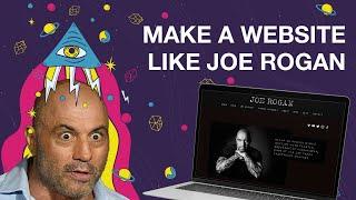 How To Make a Website Like Joe Rogan