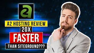A2 Hosting Review : Are they really the fastest?
